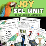 Joy SEL Unit for Christian Character Education