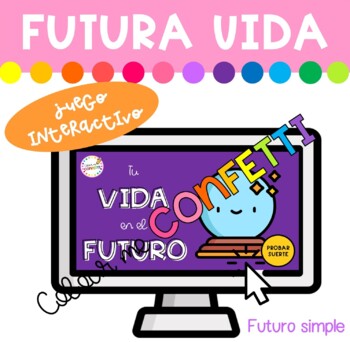 Preview of JUEGO - Tu vida en el futuro - Colour me Confetti