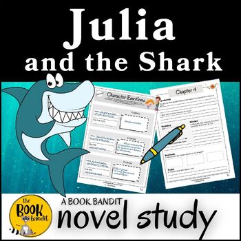 Preview of JULIA AND THE SHARK  Novel Study