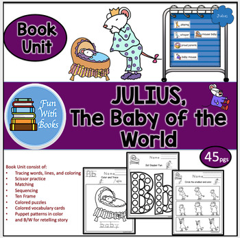 Preview of JULIUS, THE BABY OF THE WORLD BOOK UNIT