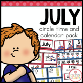 JULY MORNING MEETING CALENDAR AND CIRCLE TIME RESOURCES