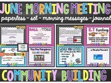 Digital Paperless JUNE Community Building Morning Meetings
