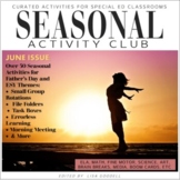 JUNE Curated Special Ed Activities SEASONAL ACTIVITY CLUB