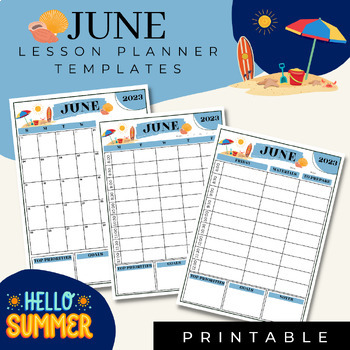 Preview of JUNE Lesson Planner Templates | SUMMER | Printable