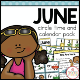 JUNE MORNING MEETING CALENDAR AND CIRCLE TIME RESOURCES