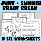 JUNE Monthly SEL Brain Break Worksheets | SUMMER  Mental H