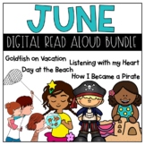 JUNE Read Aloud DIGITAL Bundle for Google Classroom™ Googl