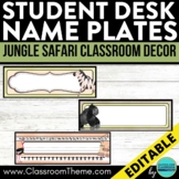 JUNGLE Classroom Decor STUDENT DESK NAME PLATES editable l
