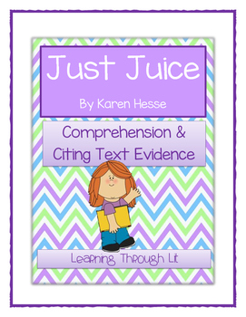 Preview of JUST JUICE Hesse - Comprehension & Text Evidence (Answer Key Included)