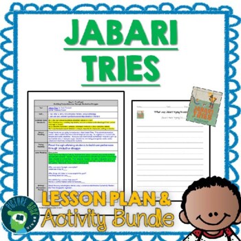 Preview of Jabari Tries by Gaia Cornwall Lesson Plan and Google Activities