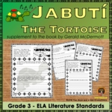 Jabuti the Tortoise Standards Support Worksheets Grade 3