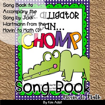 Preview of Jack Hartmann Mr Alligator Can Chomp Fun Music Book