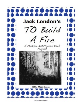 Preview of Jack London's To Build A Fire Book Project