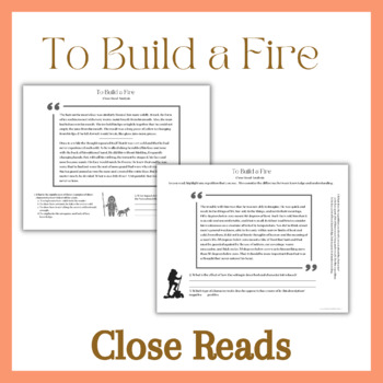 Preview of Jack London's "To Build a Fire" Close Reads and Thematic Analysis