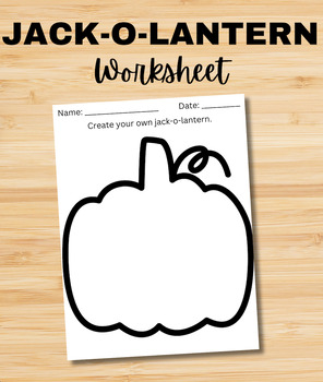 Jack O Lantern Craft - Fall Worksheet - Create a Jack O Lantern Face ...