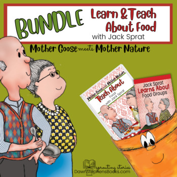 Preview of Jack Sprat Nursery Rhymes - Teach and Learn About Food BUNDLE