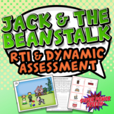 Jack and the Beanstalk (Dynamic Assessment  and RTI Unit)