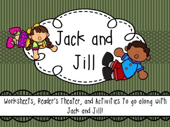 Preview of Jack and Jill - Activity Pack / Reader's Theater