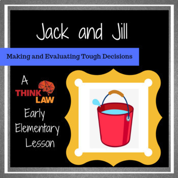 Preview of Jack and Jill: Making and Evaluating Difficult Decisions