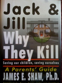 Preview of Jack and Jill, Why They Kill (What's Your Best Plan for Students' Safety?)