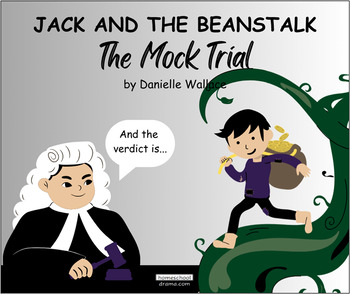 Preview of Jack and the Beanstalk - The Mock Trial drama curriculum