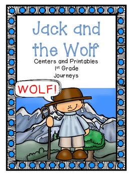 Preview of Jack and the Wolf,  Printables, Journeys, Unit 2, Week 1/Distance Learning