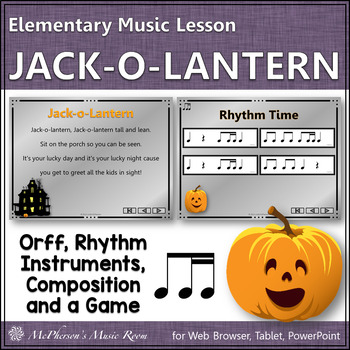 Preview of Fall Music Lesson Jack-o-Lantern: Orff, Rhythm, Form, Instruments and a Game