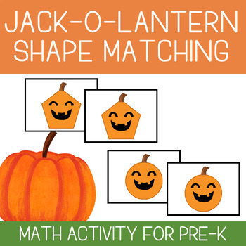 Preview of Jack-o-Lantern Shape Matching Game | Math Activity | Fall Theme | Pre-K