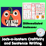Jack-o-lantern Craftivity and Differentiated Sentence Writing