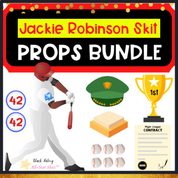 Preview of Jackie Robinson Skit Props