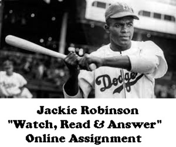 Preview of Jackie Robinson "Watch, Read & Answer" Online Assignment