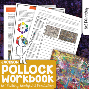 Preview of Jackson Pollock Art History Workbook-Biography & Art Activity Unit Middle School