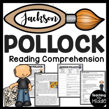 Preview of Artist Jackson Pollock Reading Comprehension Worksheet Art History Informational