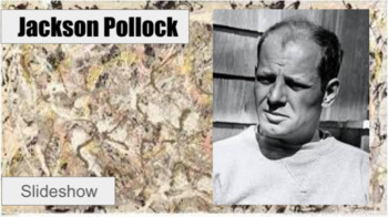 Preview of Jackson Pollock Biography Slideshow (Google Slides)