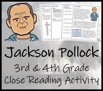 Preview of Jackson Pollock Close Reading Comprehension Activity | 3rd Grade & 4th Grade