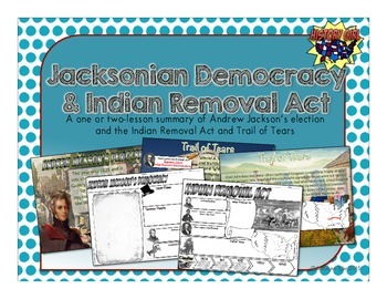 Preview of Andrew Jackson & The Trail of Tears PowerPoint and Infographic