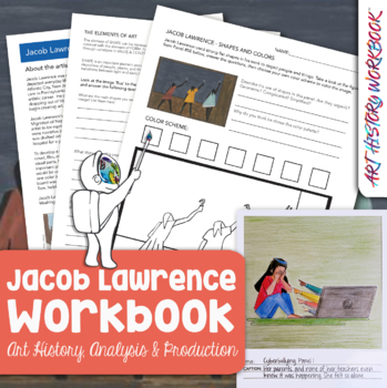 Preview of Jacob Lawrence Art History Workbook- Biography & Art Activity Unit Middle School