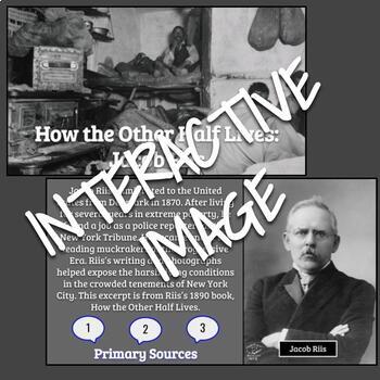 Jacob Riis How The Other Half Lives Primary Source Activity Tpt