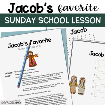 Jacob's Favorite: A Sunday School Lesson by The Preacher's Wife | TpT