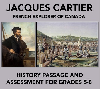 Preview of Jacques Cartier, French Explorer of Canada: History Passage and Assessment