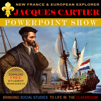 Preview of Jacques Cartier / European Exploration / Indigenous Peoples (PowerPoint .PPSX)