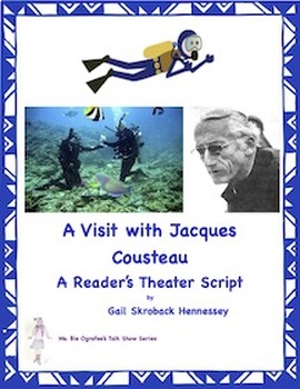 Preview of Jacques Cousteau: A Reader's Theater Script