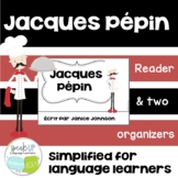 Jacques Pépin French Reader & Timeline | Printable | français
