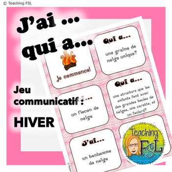 Preview of J'ai Qui a - Hiver (Oral French Chain Activity) Winter-themed