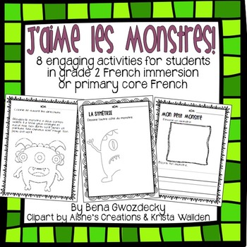 Preview of {J'aime les monstres!} Activities for grade 2 French immersion or Core French