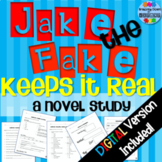 Jake the Fake Keeps It Real {A Complete Novel Study}