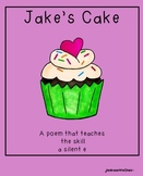 Jake's Cake--a Poem to Teach a silent e