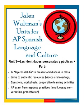 Preview of Jalen Waltman's Unit 3 for AP Spanish Language and Culture