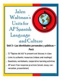 Jalen Waltman's Unit 3 for AP Spanish Language and Culture