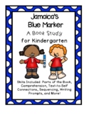 Jamaica's Blue Marker Book Study for Kindergarten (NO PREP)